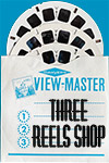 View-Master Three Reels Shop